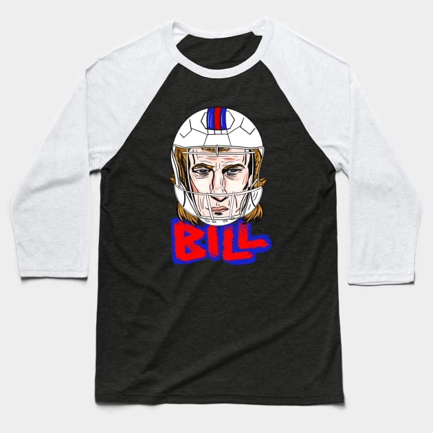 Buffalo Bill Plays for The Bills Baseball T-Shirt by Jamie Collins